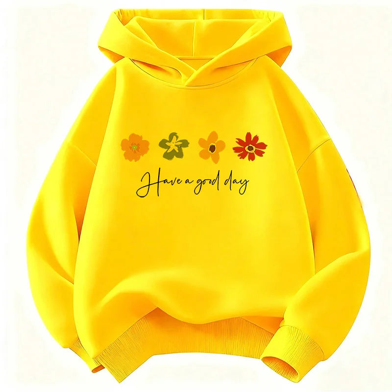 Have A Good Day Flower Hoodie for Kids | Children's Christian Sweatshirt