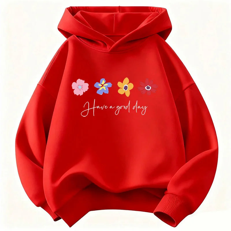 Have A Good Day Flower Hoodie for Kids | Children's Christian Sweatshirt