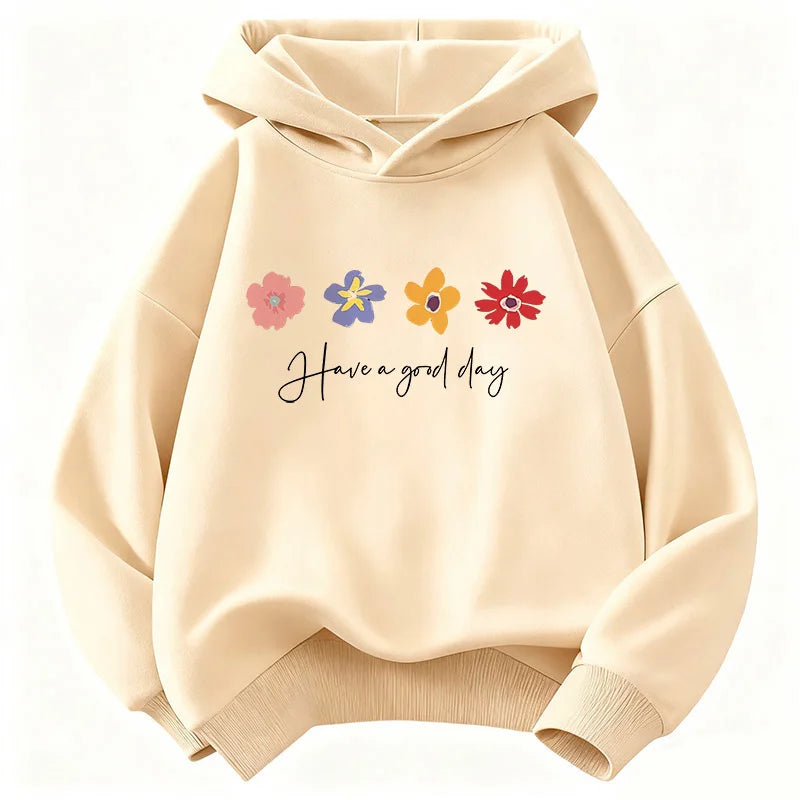 Have A Good Day Flower Hoodie for Kids | Children's Christian Sweatshirt